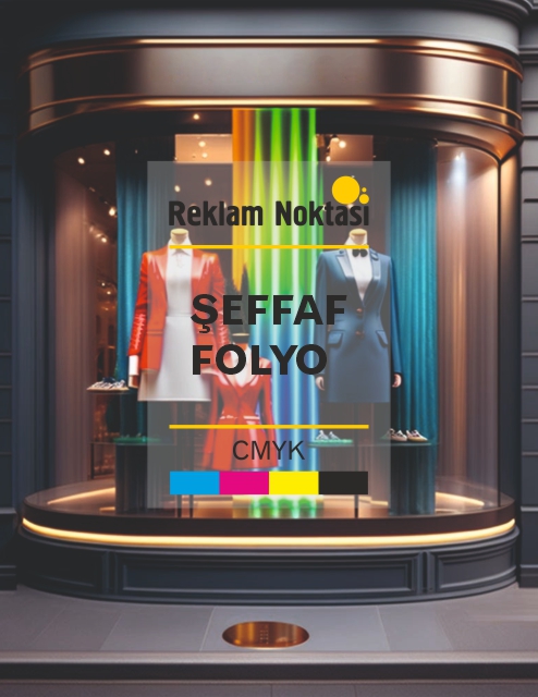 Şeffaf Folyo Baskı