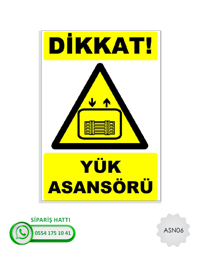 Asansör Uyarı Levhası