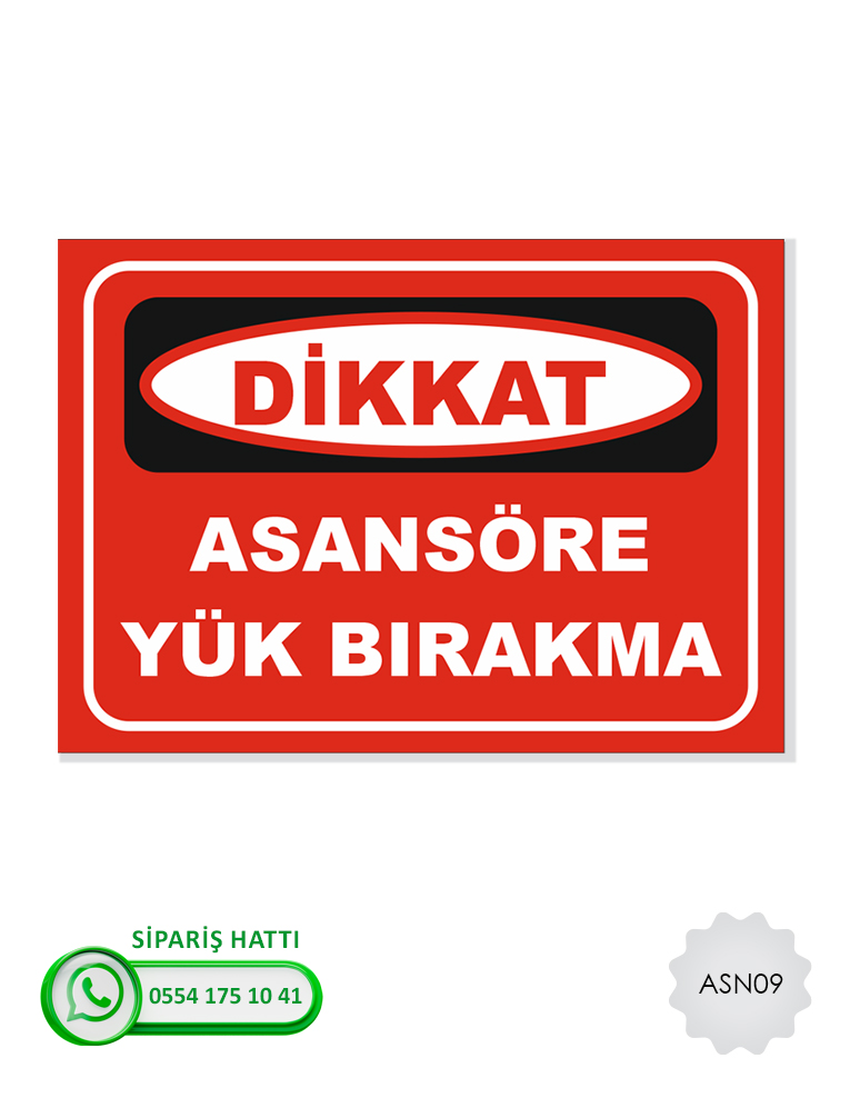 Asansör Uyarı Levhası