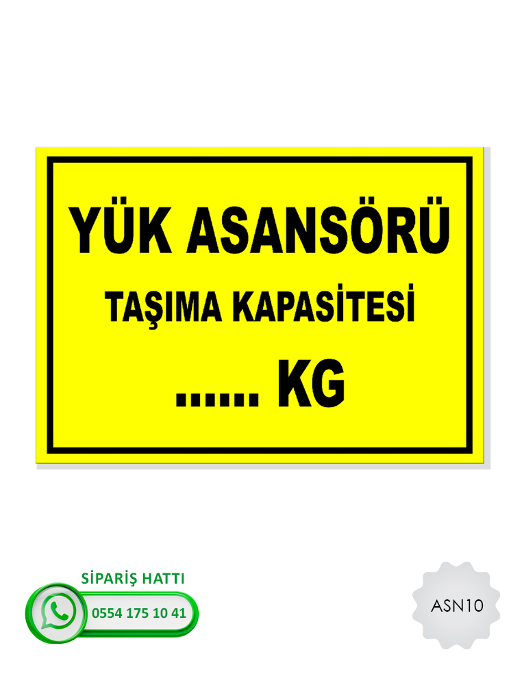 Asansör Uyarı Levhası