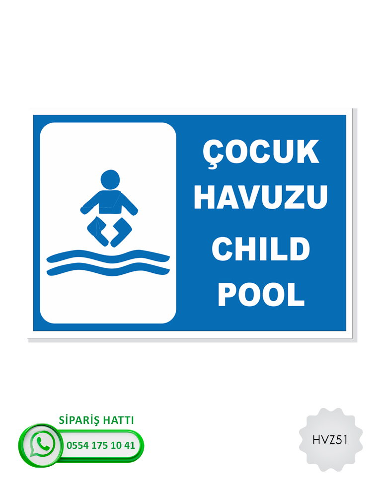 Havuz Uyarı Levhası
