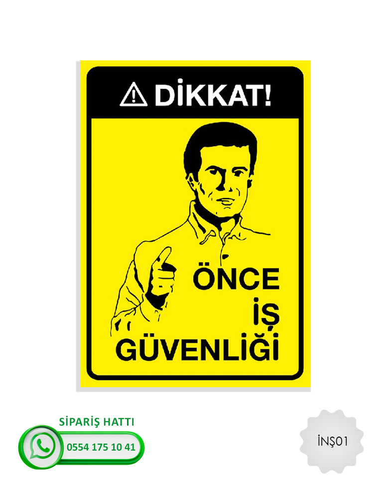 İnşaat - Şantiye Uyarı Levhası