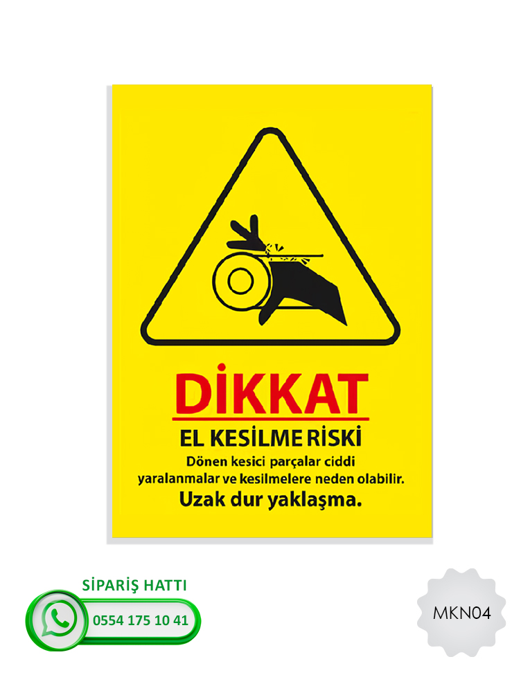 Makina Uyarı Levhası