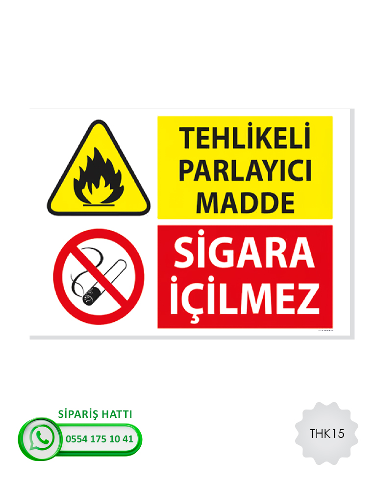 Tehlikeli Madde Atık Uyarı Levhası