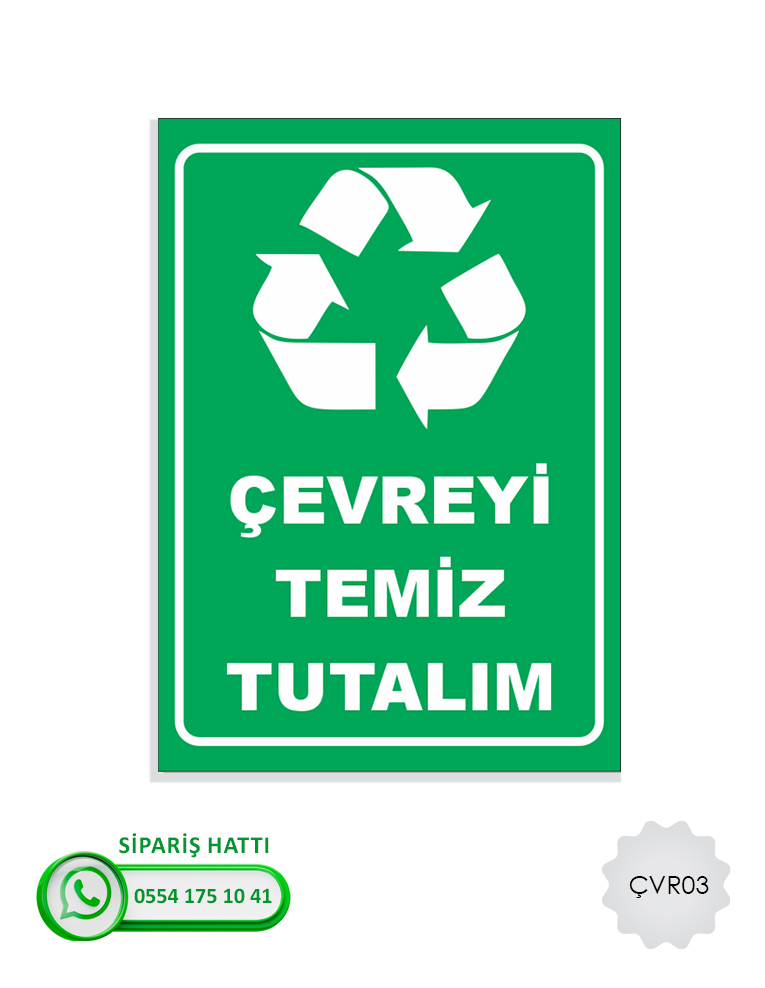 Çevre Uyarı Levhası