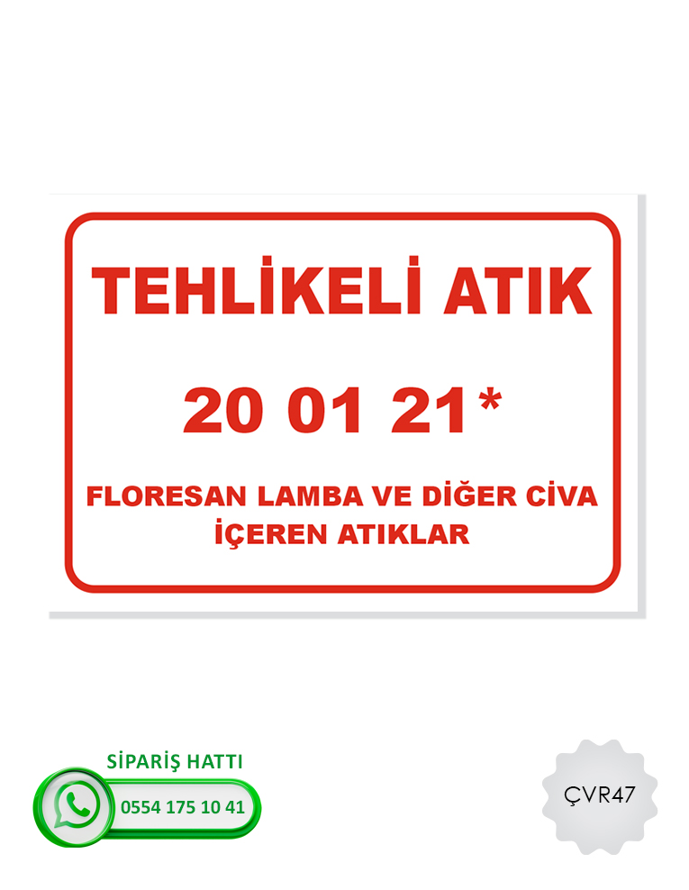 Çevre Uyarı Levhası