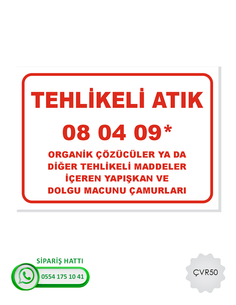 Çevre Uyarı Levhası