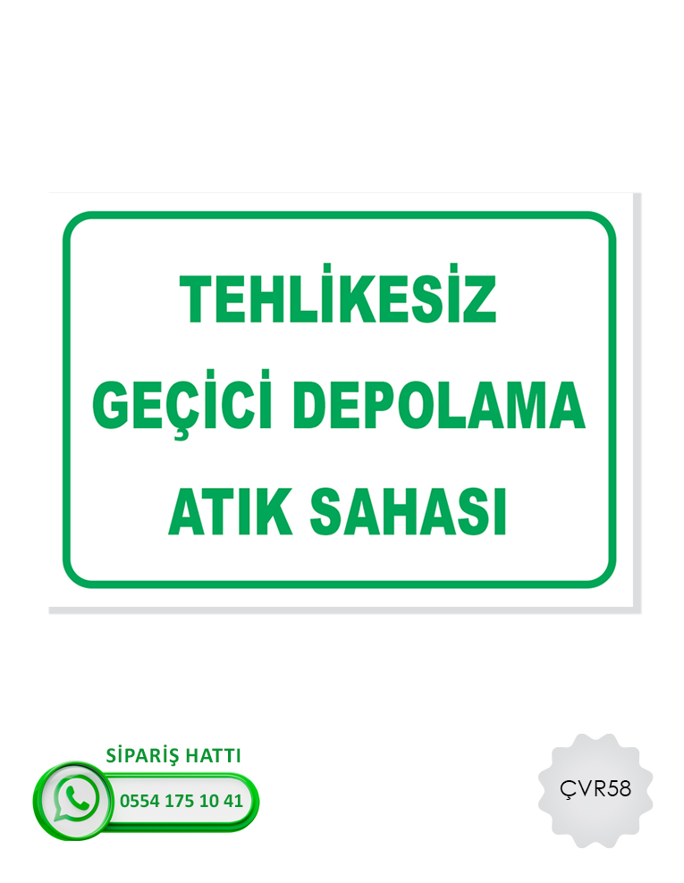 Çevre Uyarı Levhası