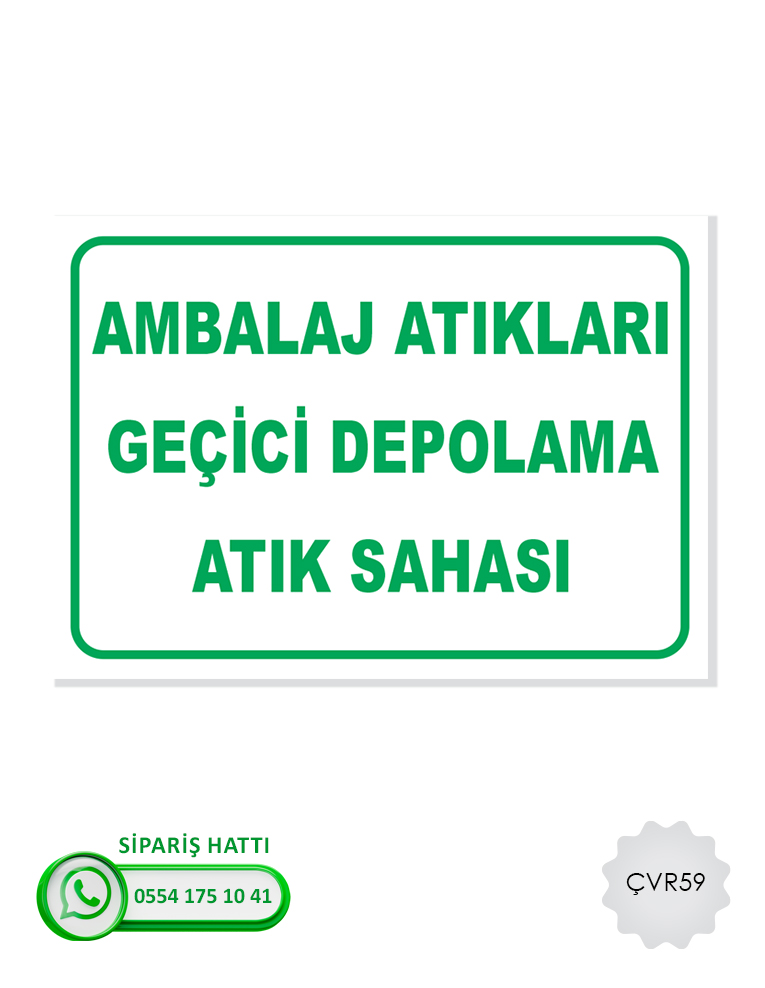 Çevre Uyarı Levhası