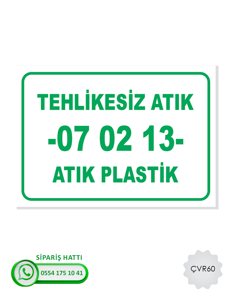 Çevre Uyarı Levhası