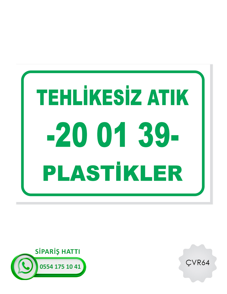 Çevre Uyarı Levhası